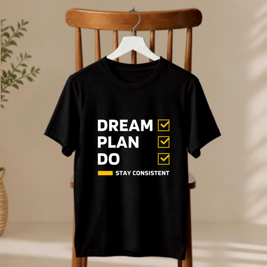 Unisex T-Shirt - Dream Plan Do