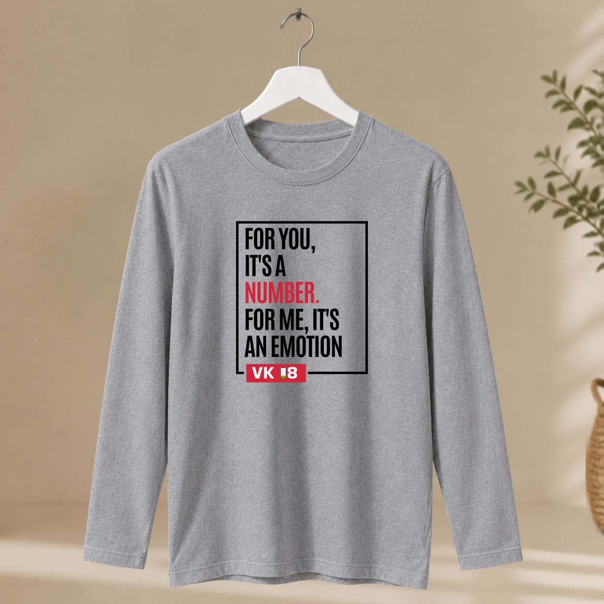 Men's Full Sleeve T-Shirt - For Me It's An Emotion
