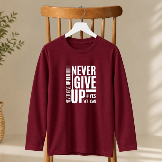 Men's Full Sleeve T-Shirt - Never Give Up