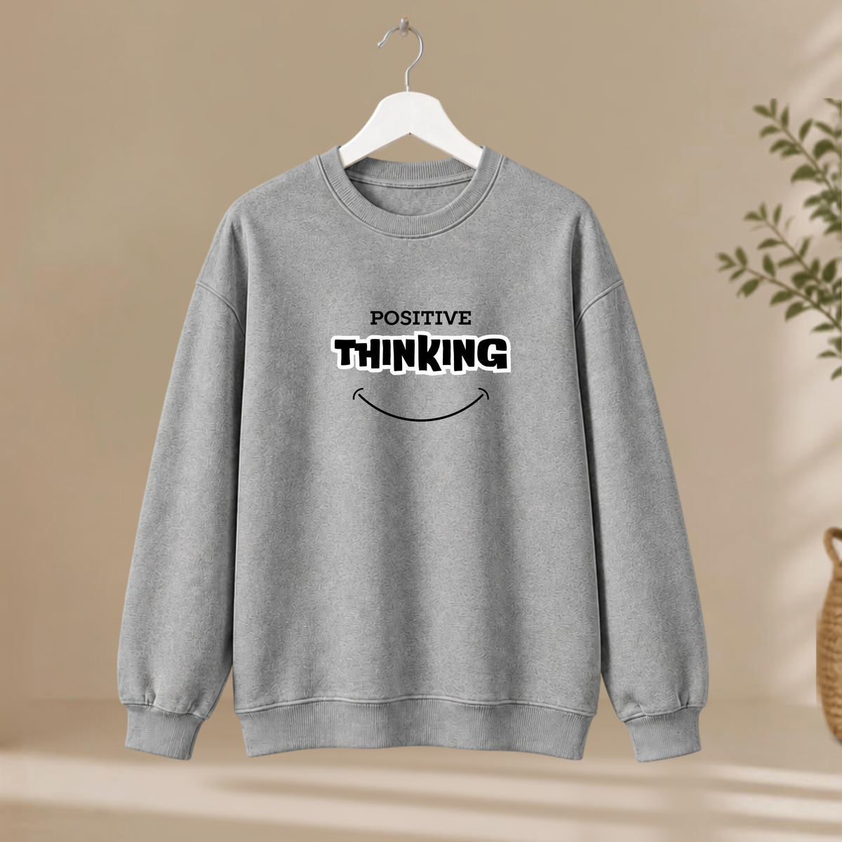 Unisex Sweatshirt - Positive Thinking