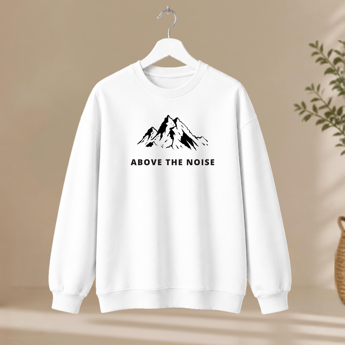 Unisex Sweatshirt - Above The Noise