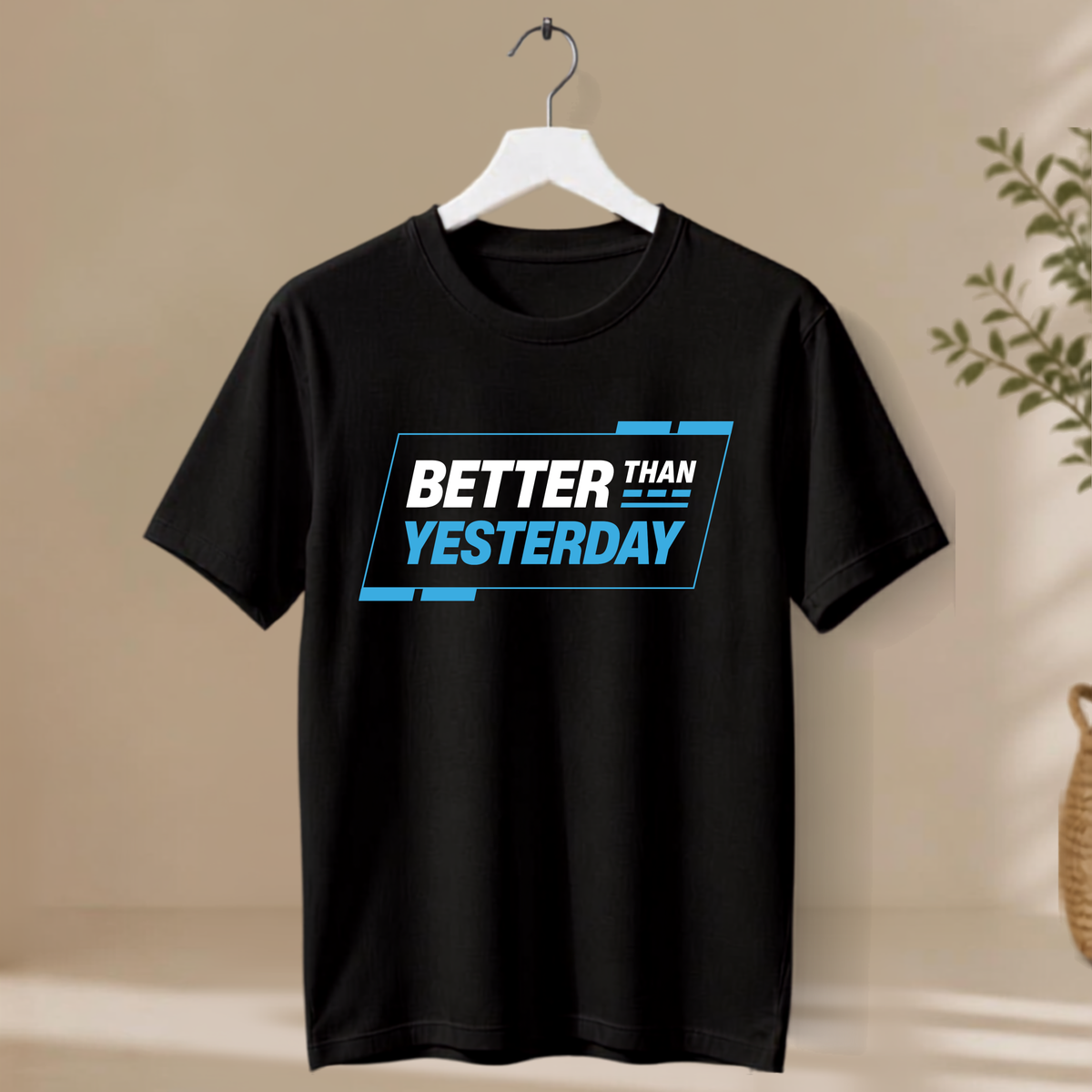 Unisex T-Shirt - Better Than Yesterday