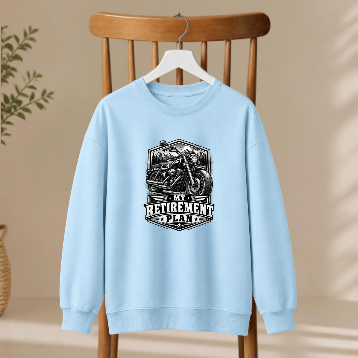 Unisex Sweatshirt -  My Retirement Plan