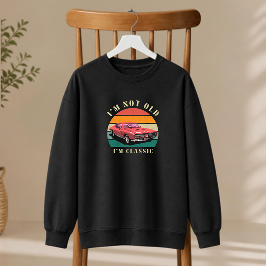 Unisex Sweatshirt - I'M Classic