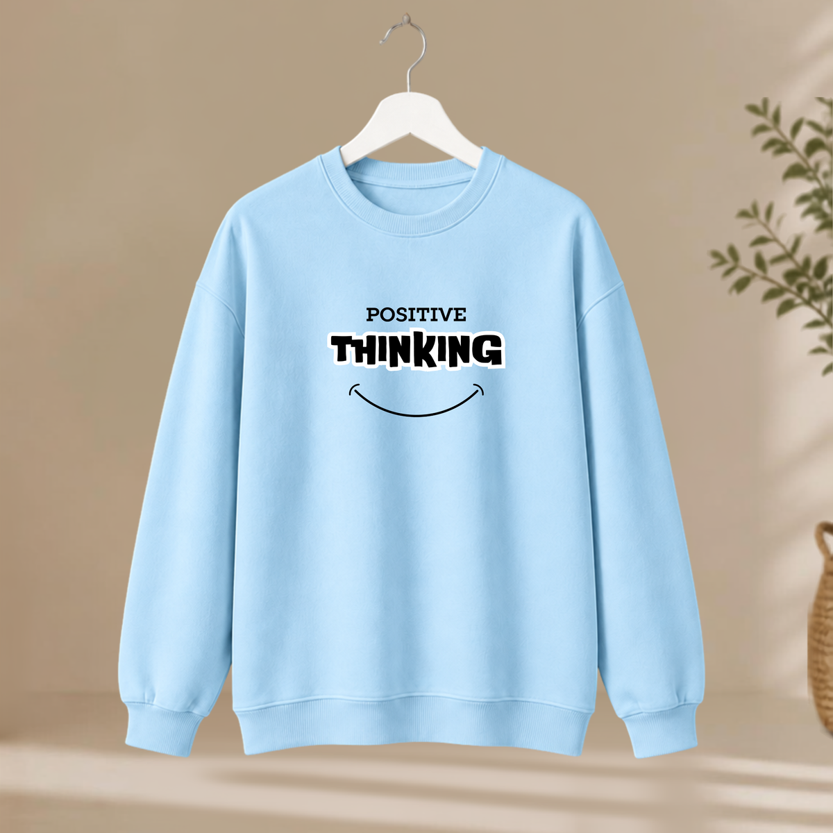 Unisex Sweatshirt - Positive Thinking