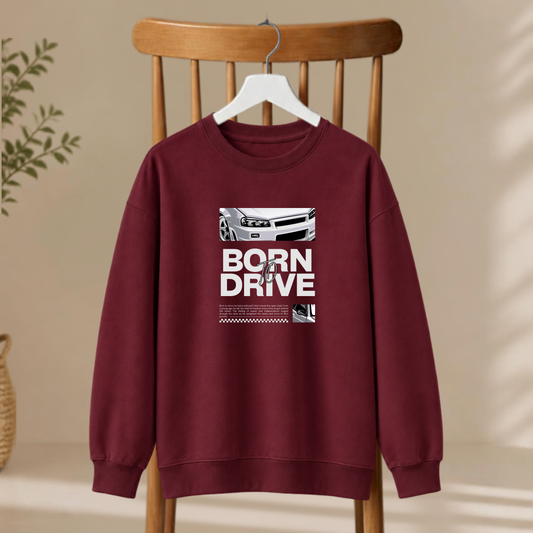 Unisex Sweatshirt - Born To Drive