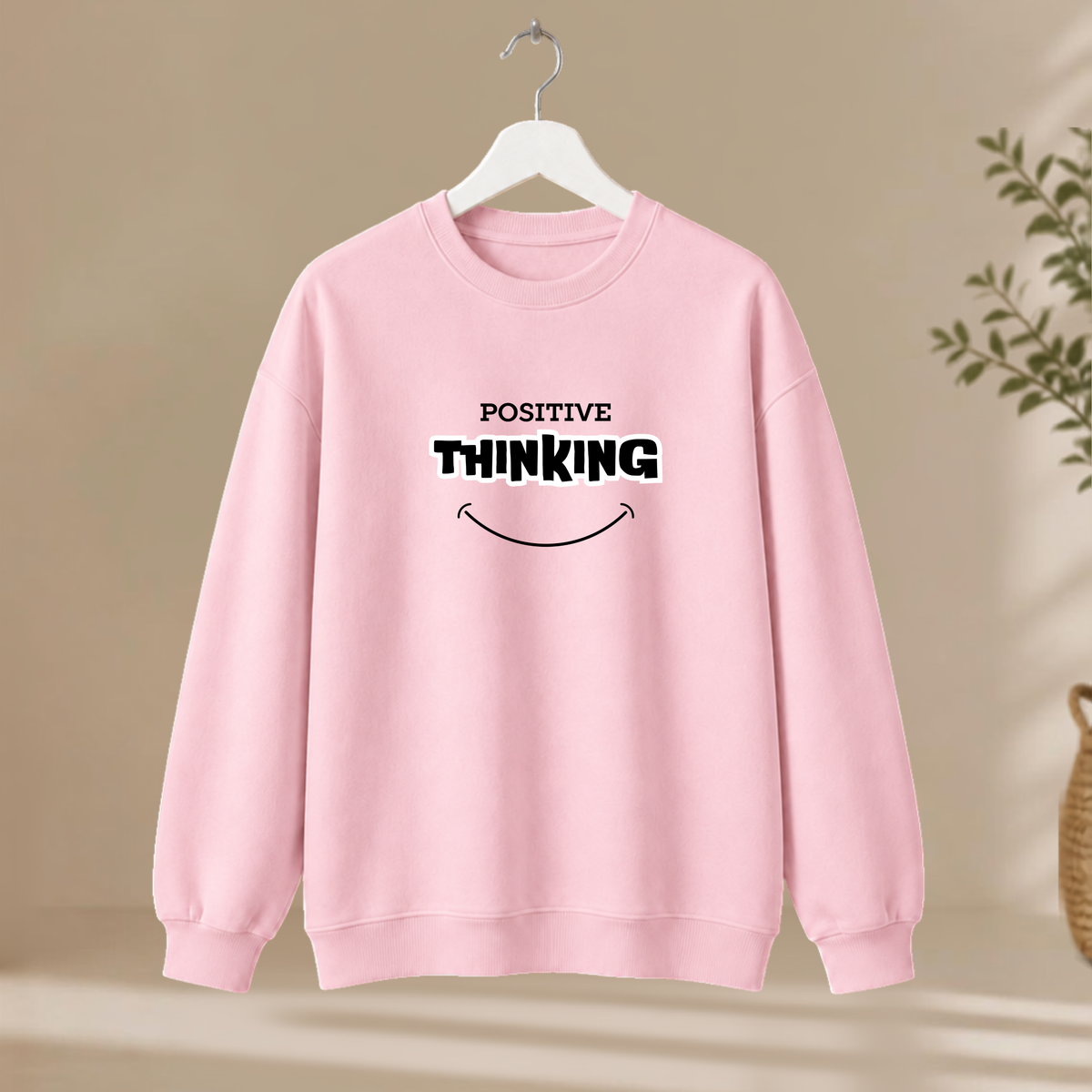 Unisex Sweatshirt - Positive Thinking