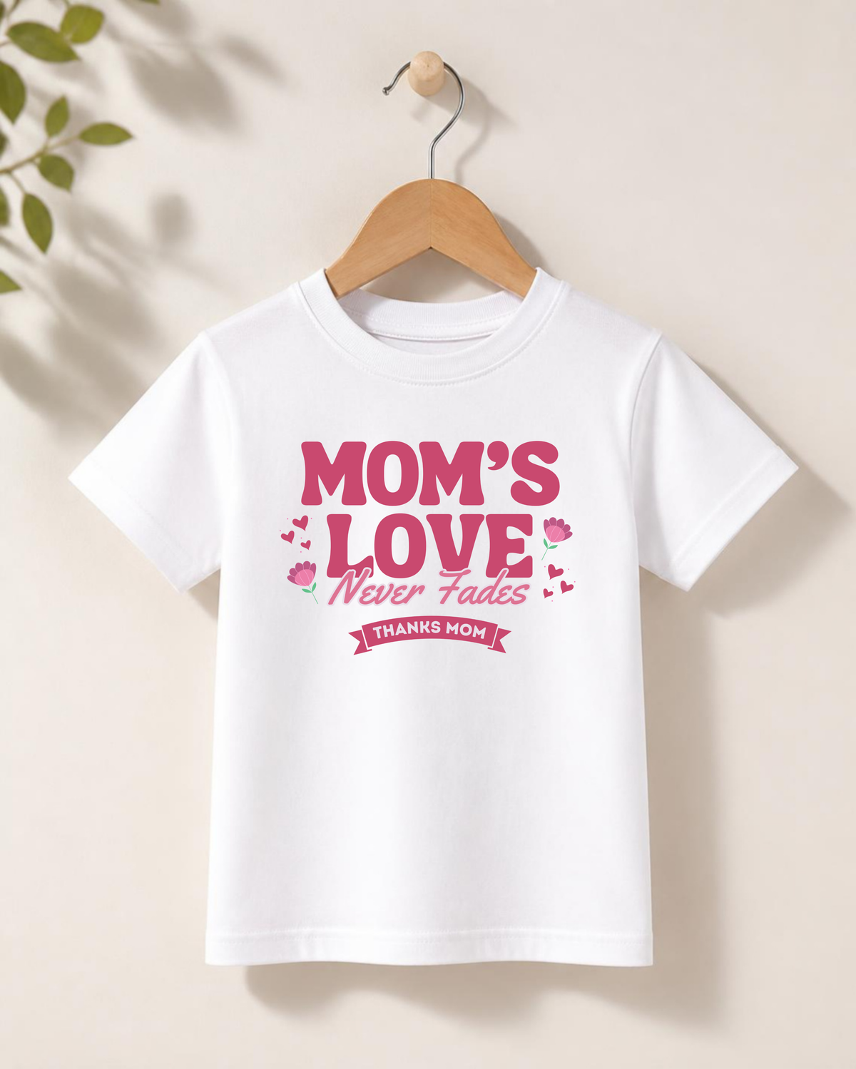Unisex T-Shirt - Mom's Love Never fades