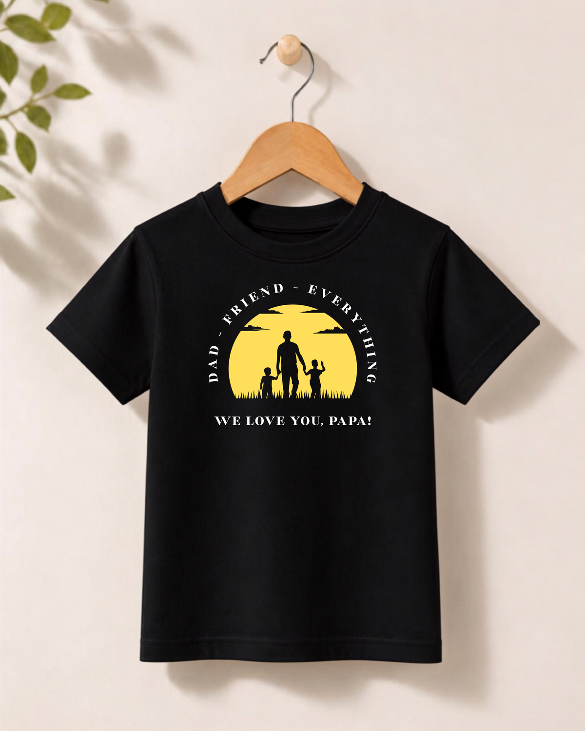 Unisex T-Shirt - We Love You Papa