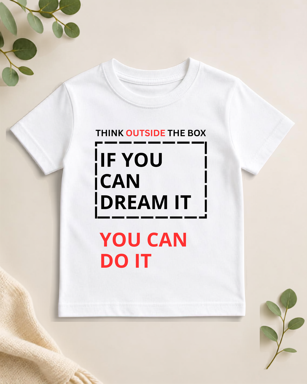 Unisex T-Shirt - You Can Do It