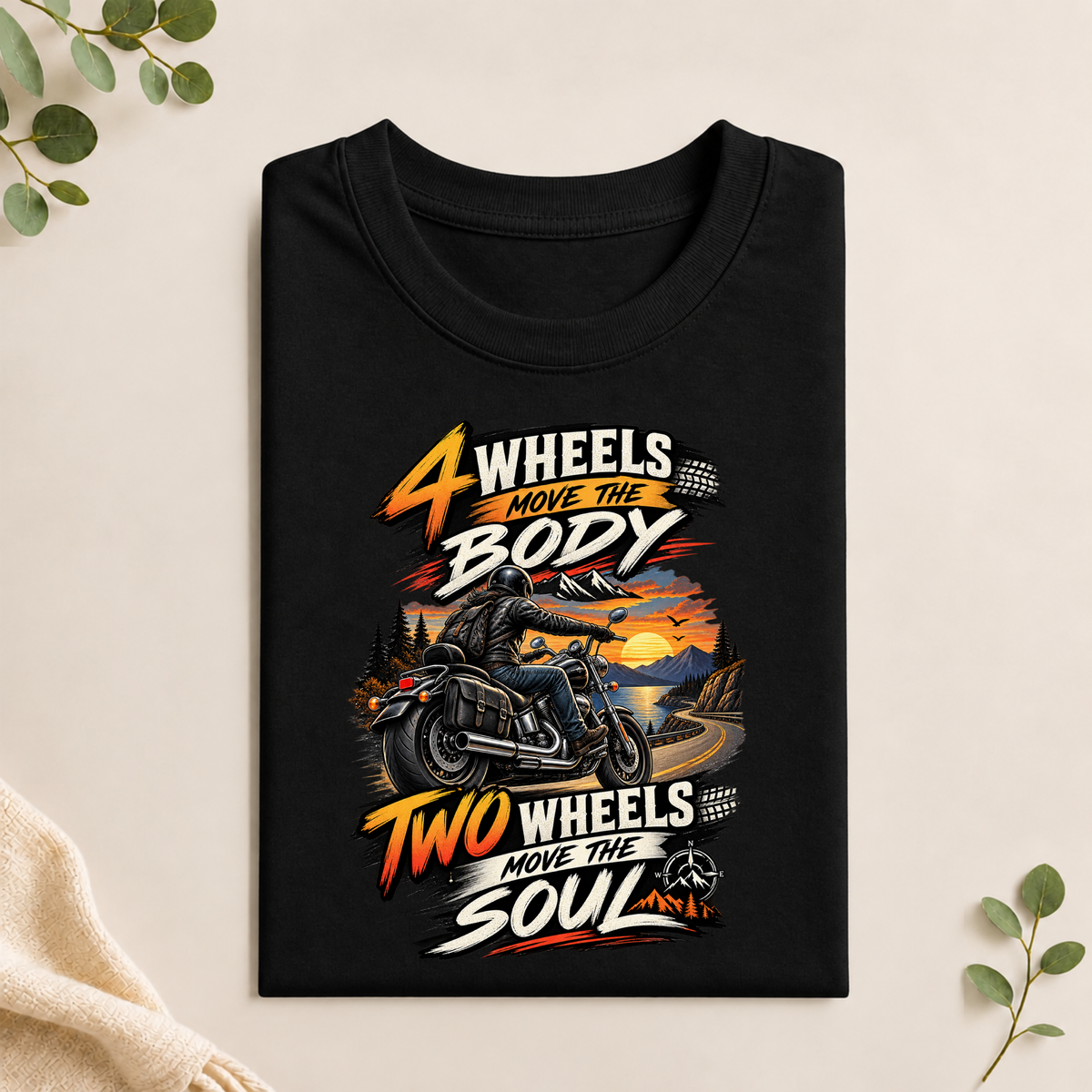 Unisex T-Shirt - Two Wheels Move The Soul