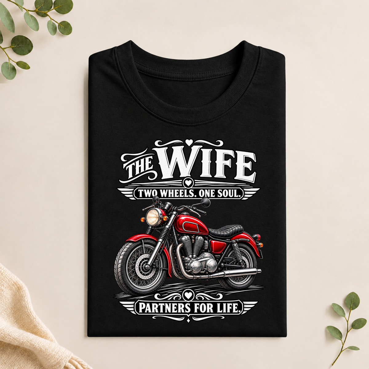 T-Shirt - The Wife, Two Wheels One Soul