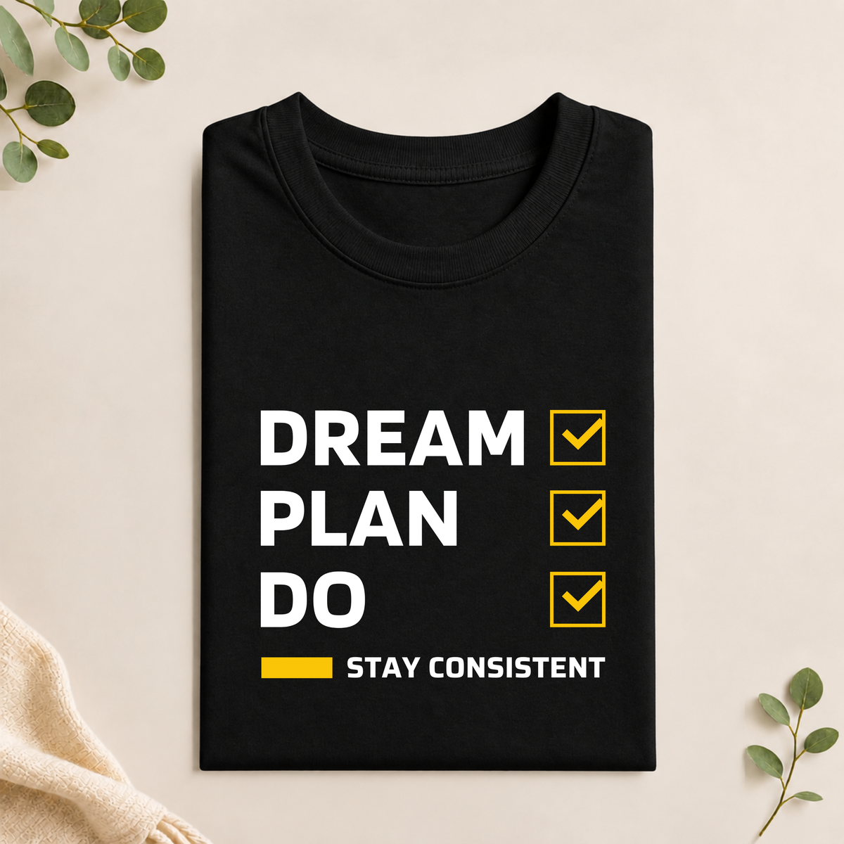 Unisex T-Shirt - Dream Plan Do