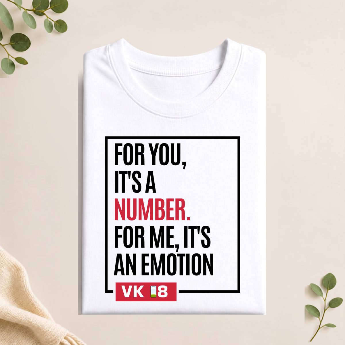 Unisex T-Shirt - For Me It's An Emotion
